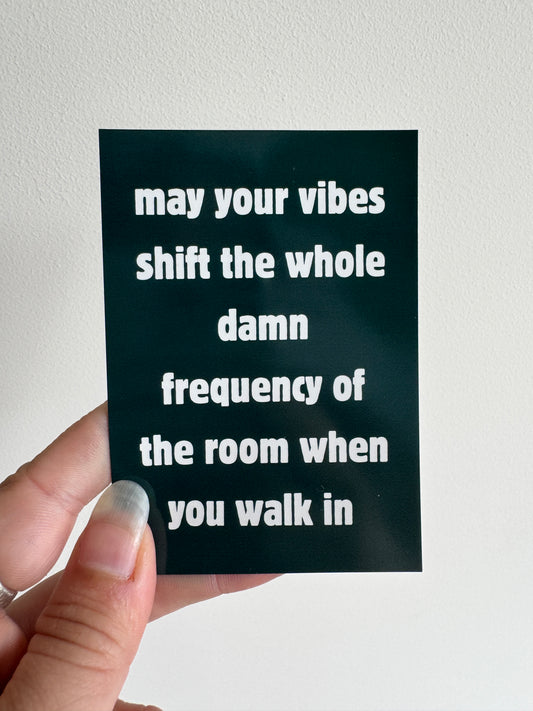 Your vibes MAGNET