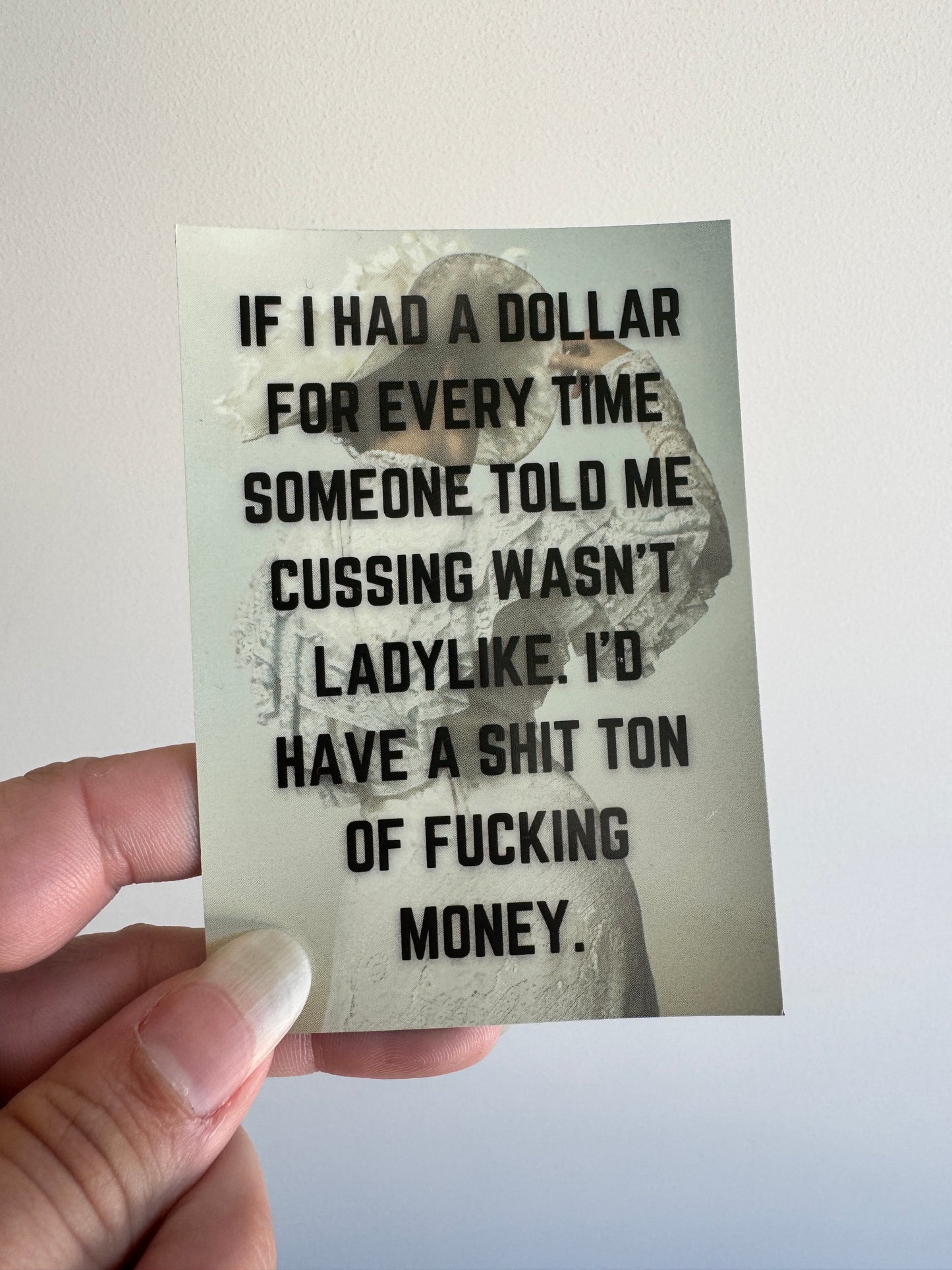 If I had a dollar MAGNET