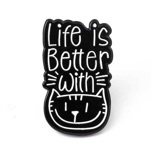 'Life is better with cat' enamel pin