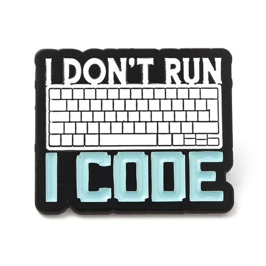 'i don't run i code' enamel pin