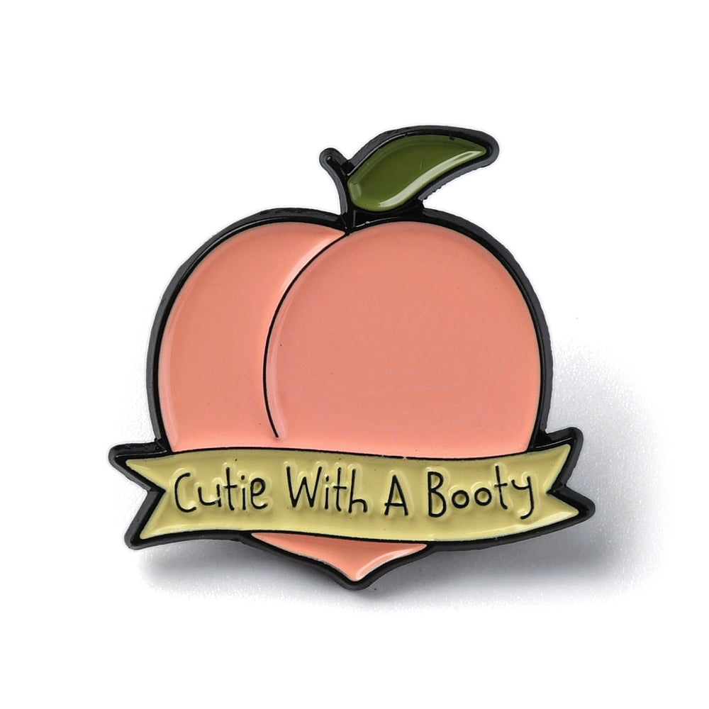 'Cutie with a booty' enamel pin