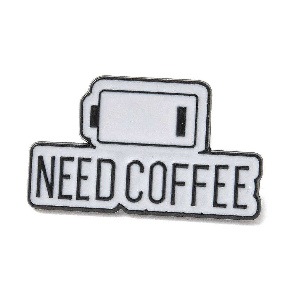 'Need coffee' enamel pin