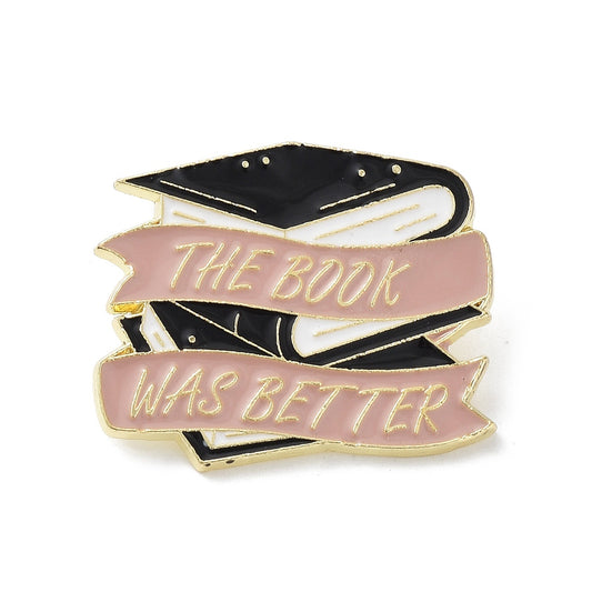 'The book was better' enamel pin