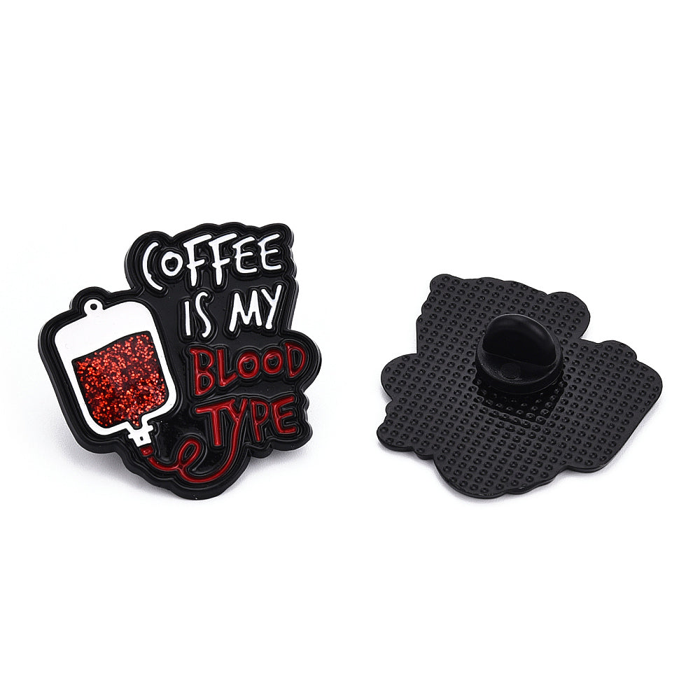 'Coffee is my blood type' enamel pin