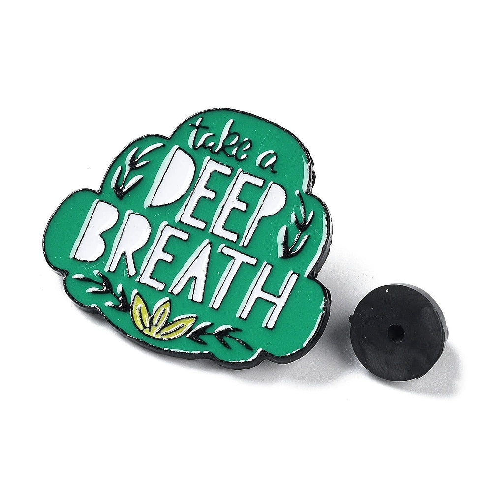 'take a deep breath' enamel pin