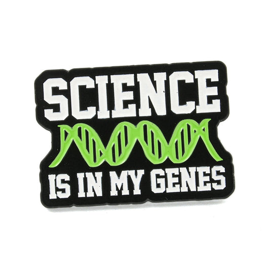 'science is in my genes' enamel pin