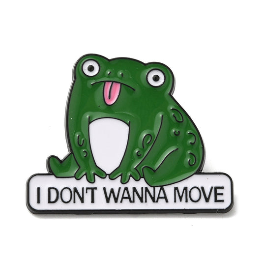 Frog 'I don't wanna move' enamel pin