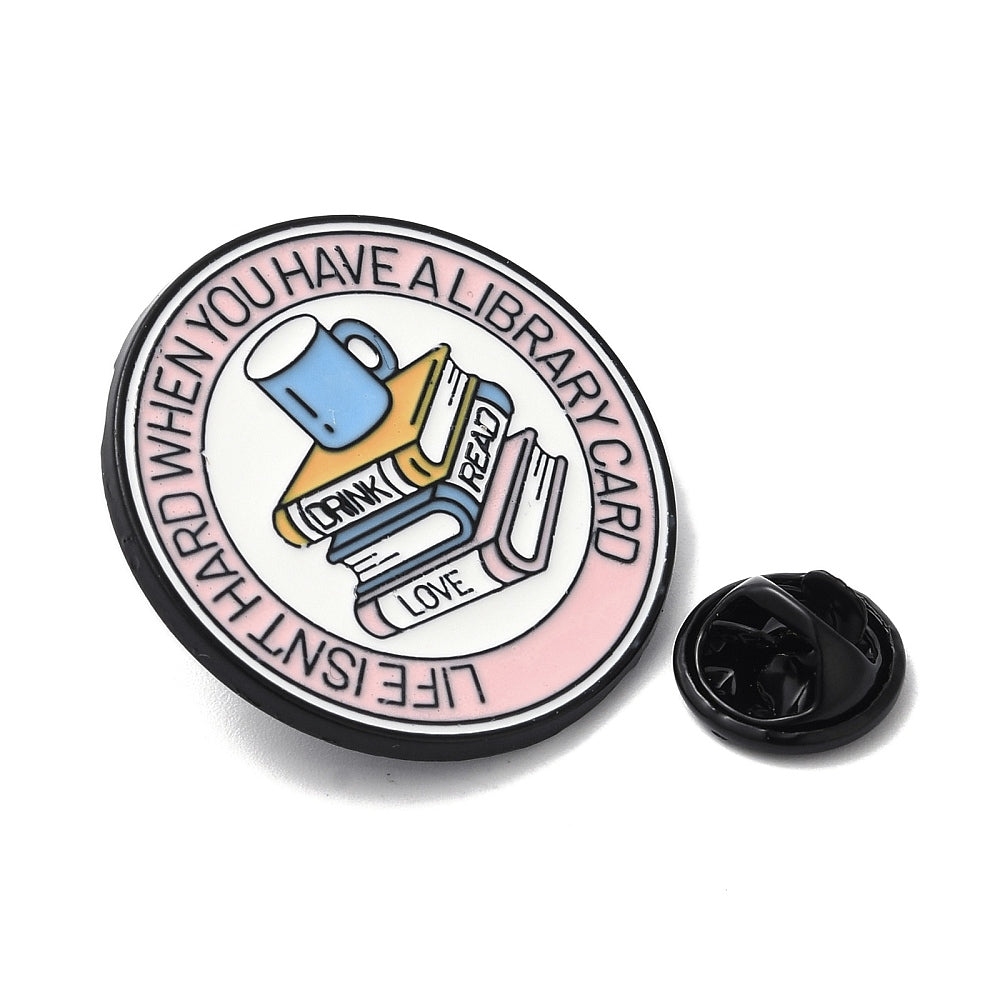 'life isn't hard when you have a library card' enamel pin