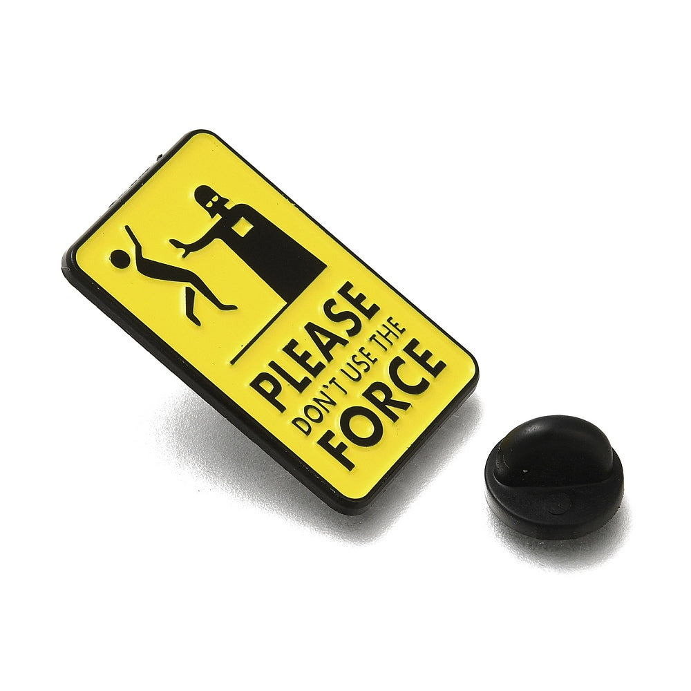 'Please don't use the force' enamel pin