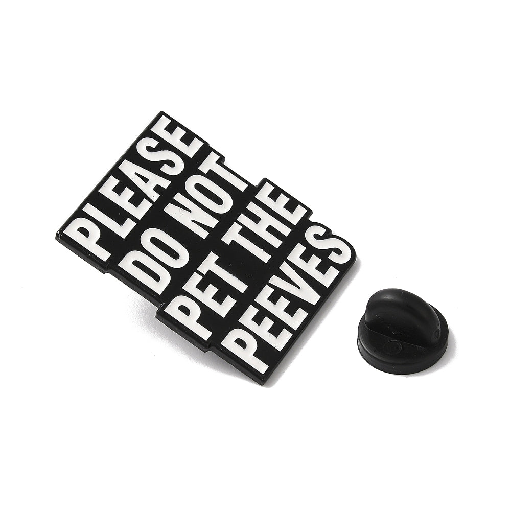 'please do not pet the peeves' enamel pin