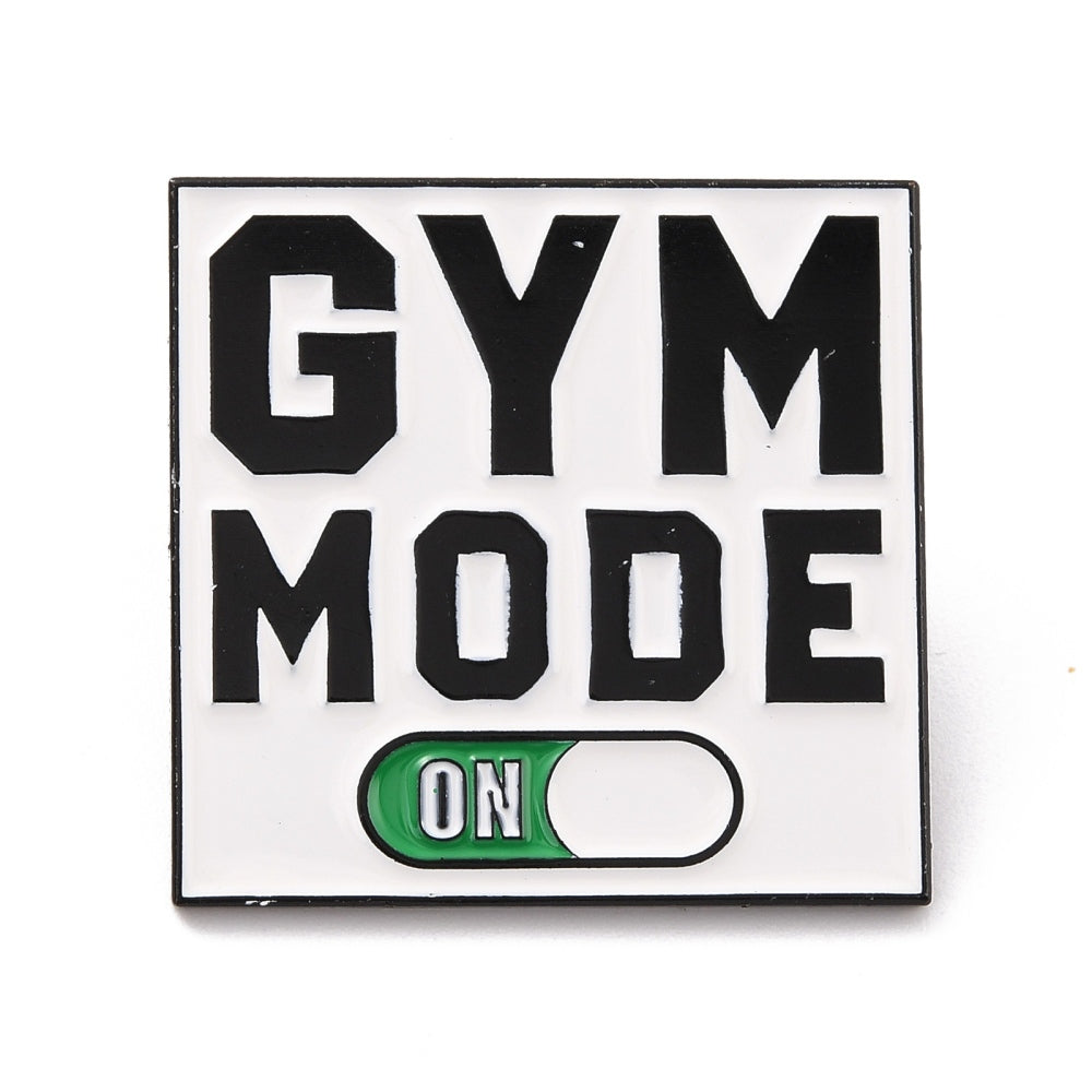 'GYM MODE on' enamel pin