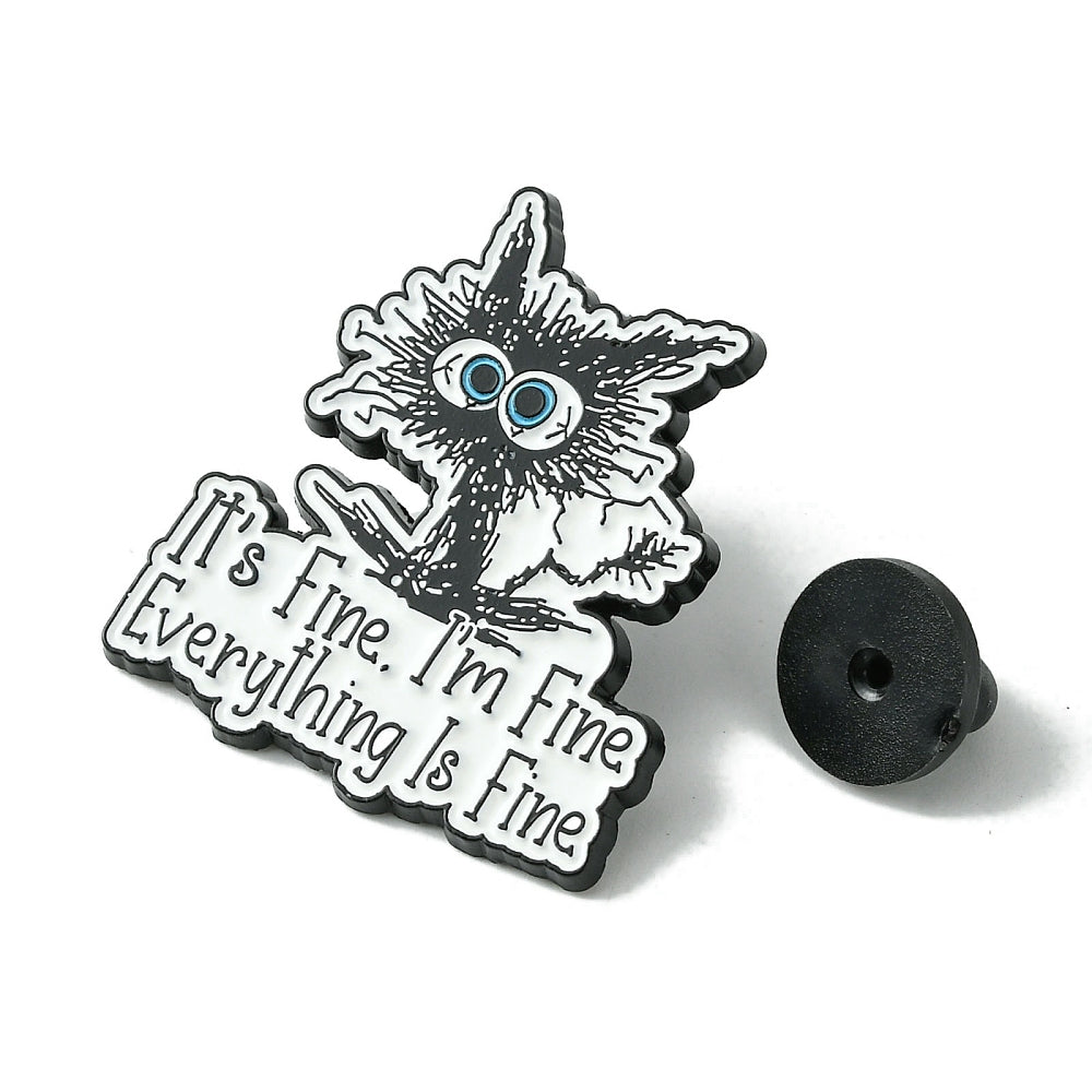 Fried cat 'I'm fine' enamel pin