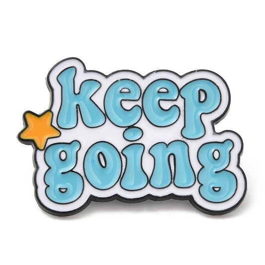 'Keep going' enamel pin