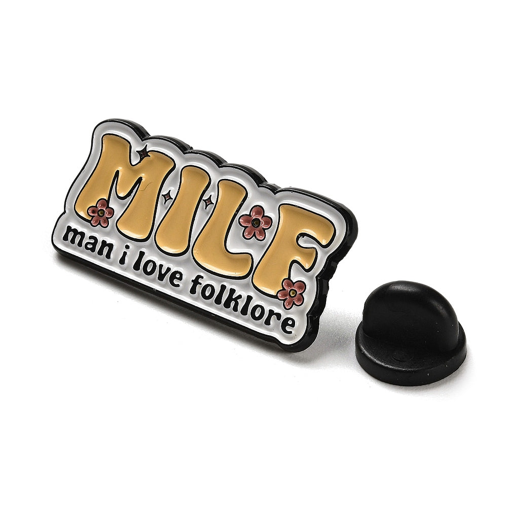 'MILF man I love folklore' enamel pin