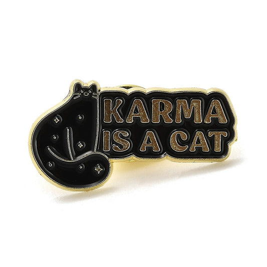 'Karma is a cat' enamel pin