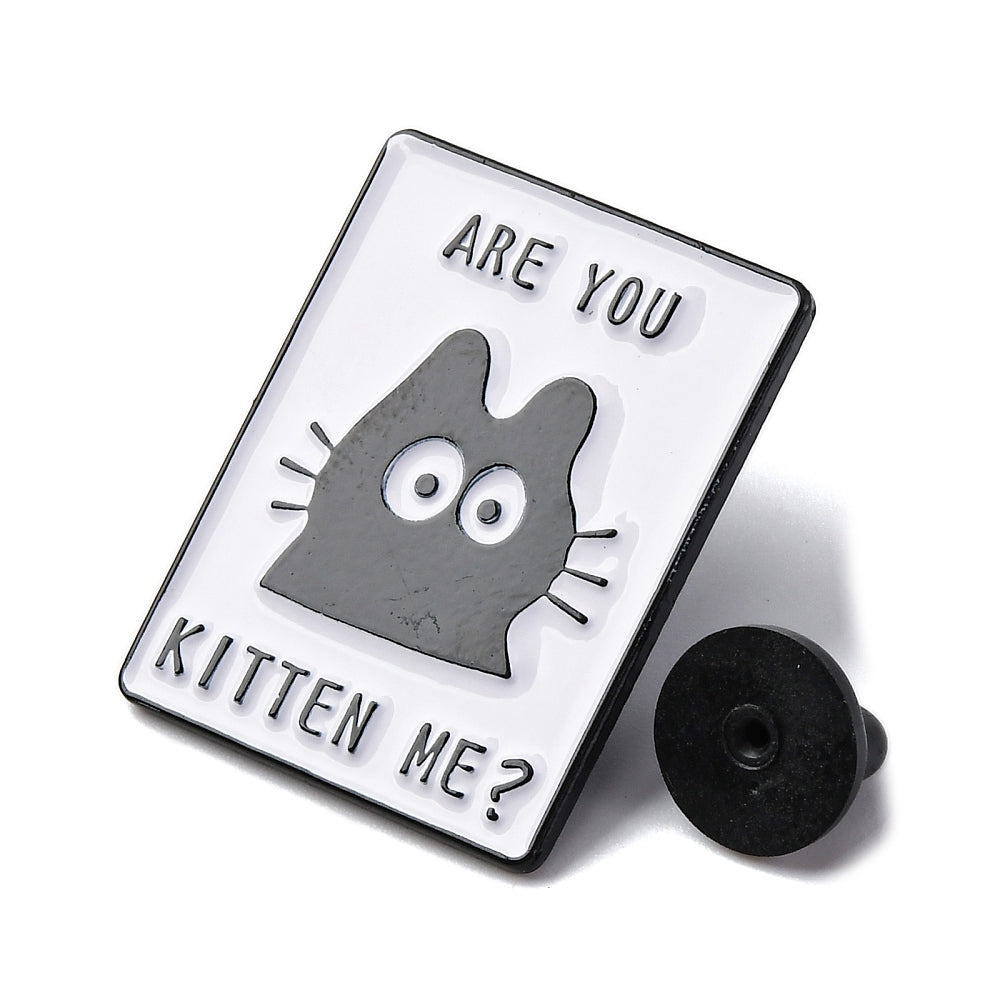 'Are you kitten me?' enamel pin