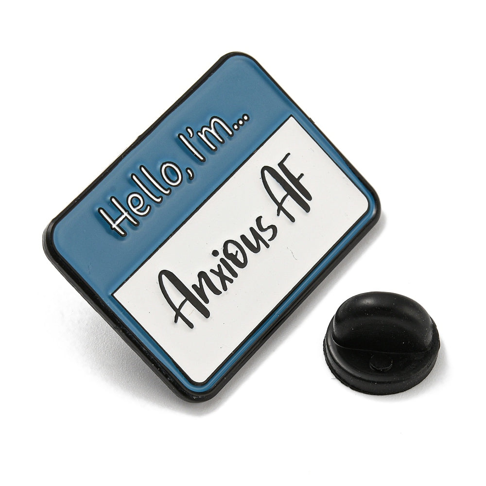 'hello i'm... anxious AF' name badge enamel pin