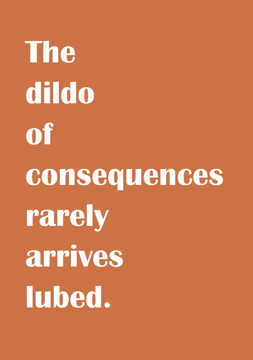 Dildo of consequences MAGNET